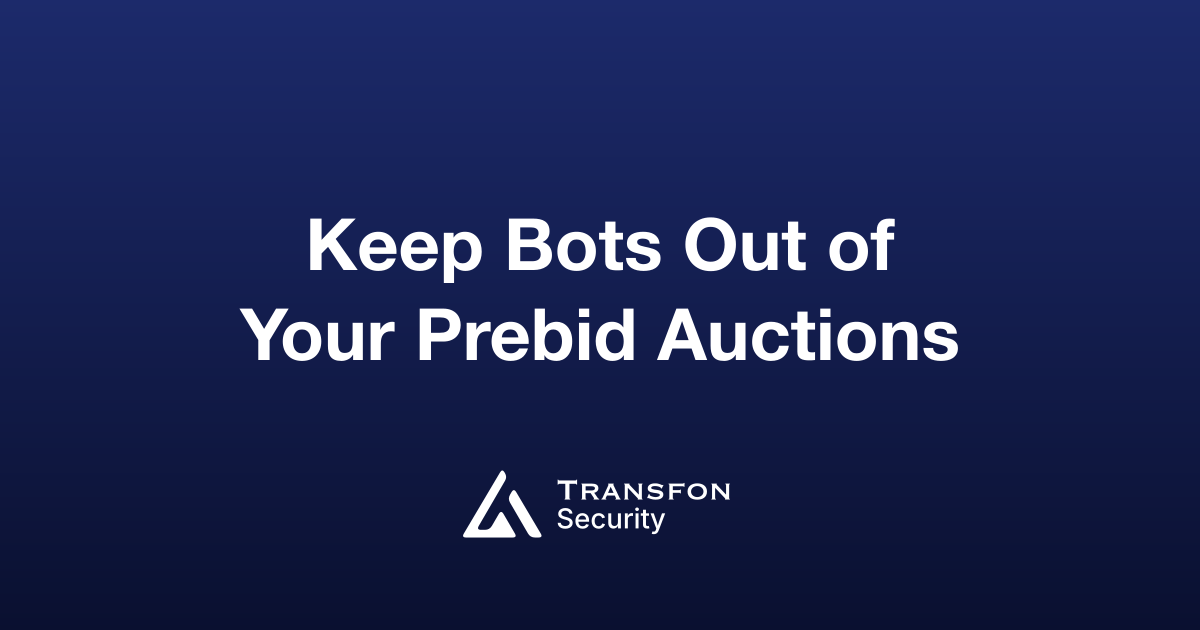 Keep Bots Out of Your Prebid Auctions: IVT Filtering for Header Bidding